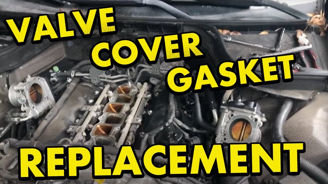 Valve Cover Gaskets Replacement