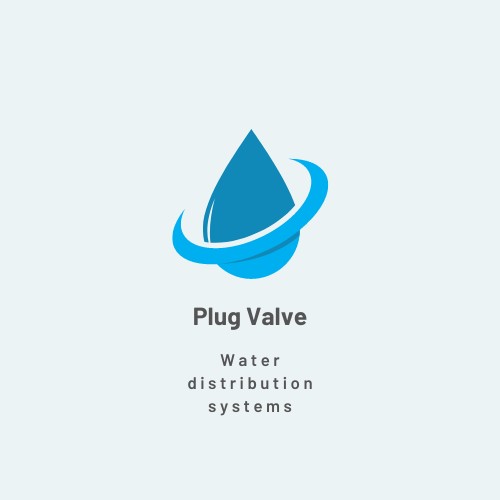 Plug Valve Water distribution systems