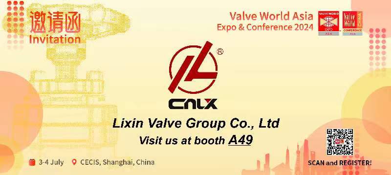 Join Lixin Valve at Valve World Asia 2024